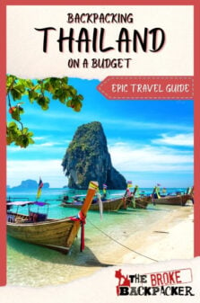 Budget Travel in Thailand: Insiders Guide to Backpacking