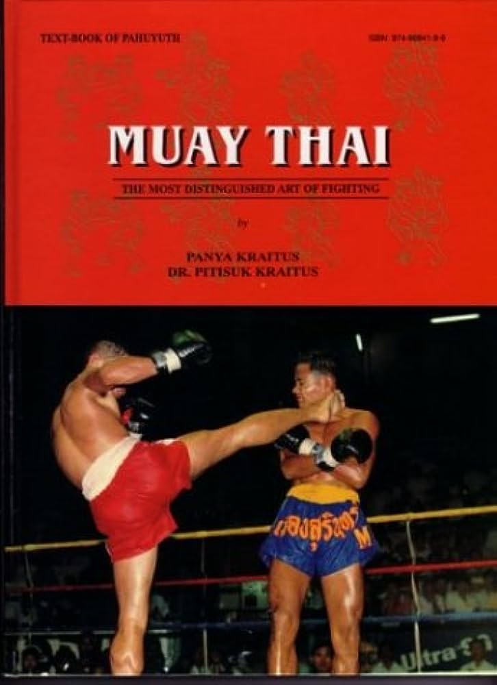 Discovering Muay Thai: The Art of Thai Boxing