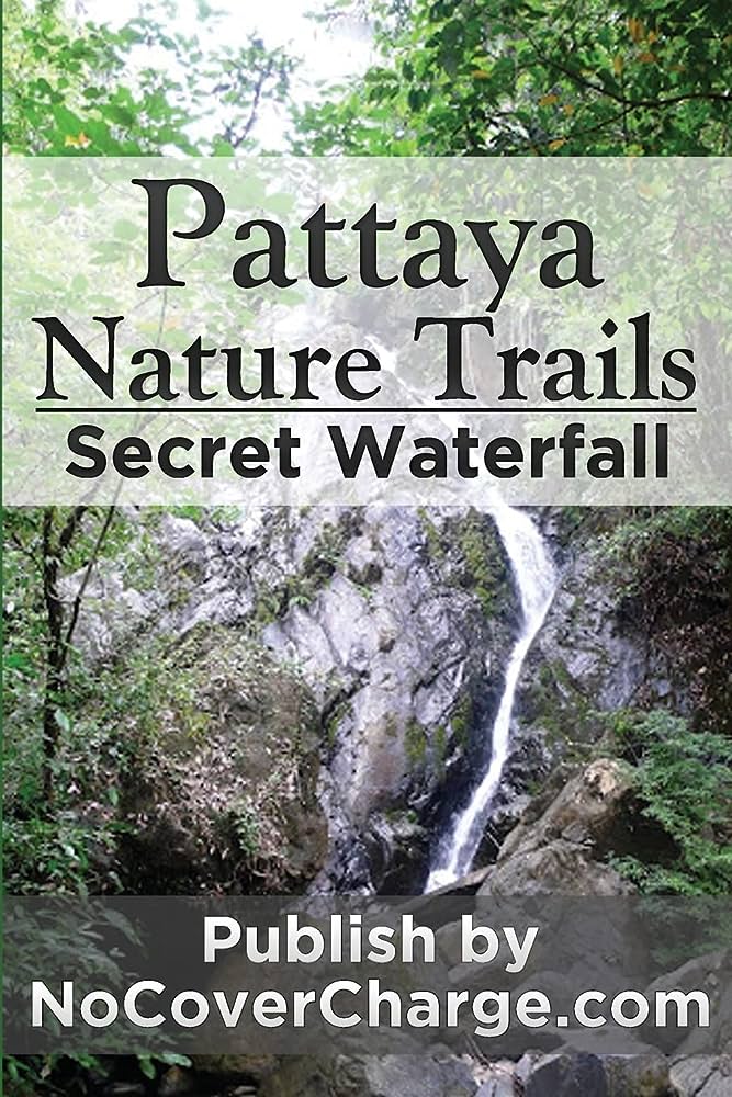 Discovering Thailands Secret Waterfalls