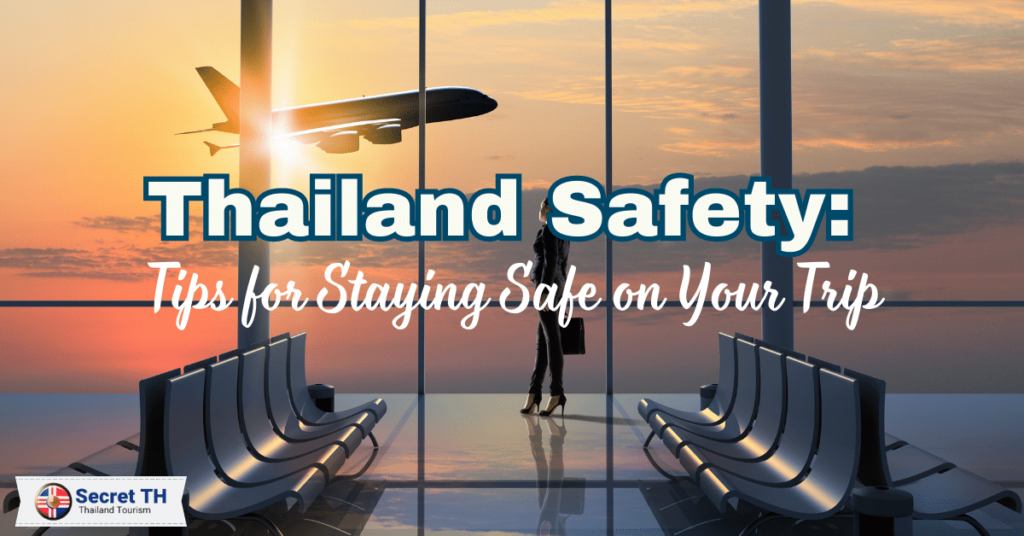 safety for tourist in thailand