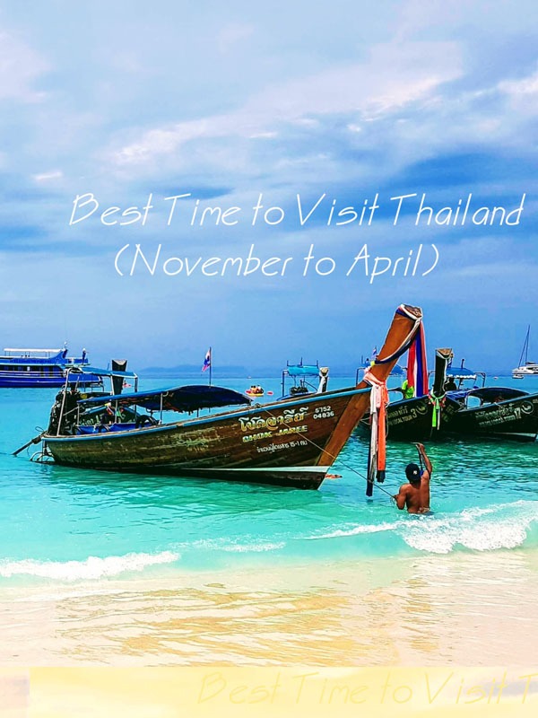 The Ultimate Guide to the Best Times to Visit Thailand: Weather and Events